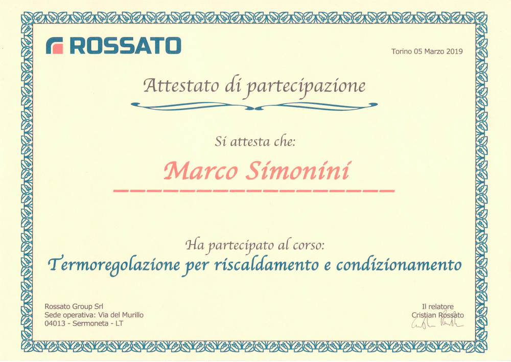 Attestato di partecipazione di Simonini Marco al corso su termoregolazione per riscaldamento e condizionamento organizzato dalla ditta Rossato il 5/3/2019